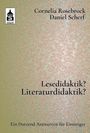 Cornelia Rosebrock: Lesedidaktik? Literaturdidaktik?, Buch