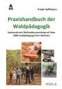 Frank Hoffmann: Praxishandbuch der Waldpädagogik, Buch