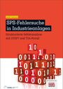 André Zamzow: SPS-Fehlersuche in Industrieanlagen, Buch