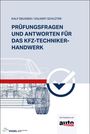 Text oben: "RALF DEUSSEN / VOLKERT SCHLÜTER". Darunter: "PRÜFUNGSFRAGEN UND ANTWORTEN FÜR DAS KFZ-TECHNIKER-HANDWERK". Illustration: Auto-Skizze. Logo unten links.