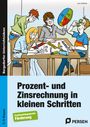 Lars Gellner: Prozent- und Zinsrechnung in kleinen Schritten, Buch