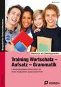 Birgit Lascho: Training Wortschatz - Aufsatz - Grammatik. 7./8. Klasse, Buch