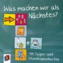 : Was machen wir als Nächstes?, Div.