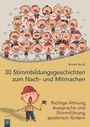 Monika Strobl: 30 Stimmbildungsgeschichten zum Nach- und Mitmachen, Buch
