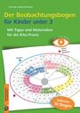 Kornelia Schlaaf-Kirschner: Auf einen Blick! Der Beobachtungsbogen für Kinder unter 3, Buch