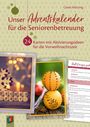 Gisela Mötzing: Unser Adventskalender für die Seniorenbetreuung, Div.