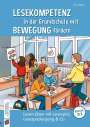 Sina Ziegler: Lesekompetenz in der Grundschule mit Bewegung fördern, Buch