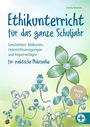 Anahita Kleeblatt: Ethikunterricht für das ganze Schuljahr - Klasse 1/2, Buch