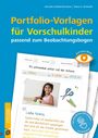 Kornelia Schlaaf-Kirschner: Portfolio-Vorlagen für Vorschulkinder - passend zum Beobachtungsbogen, Buch