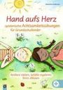 Alexandra Andersen: Hand aufs Herz - Spielerische Achtsamkeitsübungen für Grundschulkinder, Buch