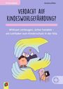 Annalena Röber: Verdacht auf Kindeswohlgefährdung?¿, Buch