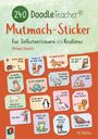Doodleteacher: 240 Doodleteacher Mutmach-Sticker, Buch