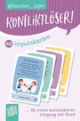 Teacher__light: Konfliktlöser! 60 Impulskarten für einen konstruktiven Umgang mit Streit, Div.