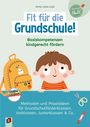 Anna Lena Lutz: Fit für die Grundschule! Basiskompetenzen kindgerecht fördern, Buch