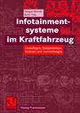 Ansgar Meroth: Infotainmentsysteme im Kraftfahrzeug, Buch