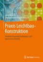 Jörg Wellnitz: Praxis Leichtbau-Konstruktion, Buch