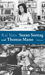 Kai Sina: Susan Sontag und Thomas Mann, Buch