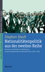 Stephan Stach: Nationalitätenpolitik aus der zweiten Reihe, Buch
