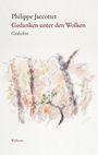 Philippe Jaccottet: Gedanken unter den Wolken, Buch