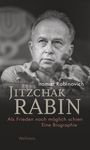 Itamar Rabinovich: Jitzchak Rabin, Buch