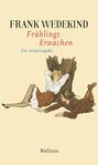 Frank Wedekind: Frühlings Erwachen, Buch