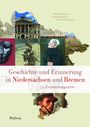 : Geschichte und Erinnerung in Niedersachsen und Bremen, Buch