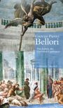 Giovan Pietro Bellori: Das Leben des Giovanni Lanfranco // Vita di Giovanni Lanfranco, Buch