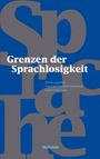 : Grenzen der Sprachlosigkeit, Buch