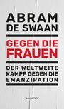 Abram de Swaan: Gegen die Frauen, Buch