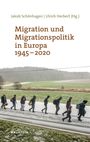 : Migration und Migrationspolitik in Europa 1945-2020, Buch