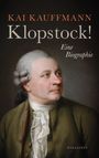 Kai Kauffmann: Klopstock!, Buch