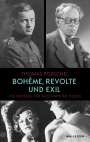Thomas Poeschel: Bohème, Revolte und Exil, Buch