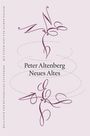 Peter Altenberg: Neues Altes, Buch