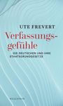 Ute Frevert: Verfassungsgefühle, Buch