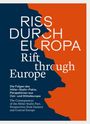 : Riss durch Europa | Rift through Europe, Buch