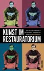 : Kunst im Restauratorium, Buch