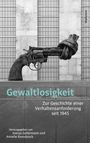 Gewaltlosigkeit, Buch
