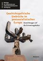 : Geschichtspolitische Umbrüche im postsozialistischen Europa, Buch