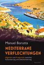 Manuel Borutta: Mediterrane Verflechtungen, Buch