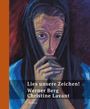Werner Berg: Lies unsere Zeichen!, Buch