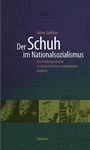 Anne Sudrow: Der Schuh im Nationalsozialismus, Buch
