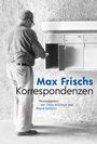 Max Frisch: Max Frischs Korrespondenzen, Buch