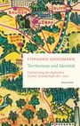 Stephanie Großmann: Territorium und Identität, Buch