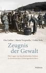 Buchtitel: "Zeugnis der Gewalt". Menschen in Kriegsuniformen stehen in einer Wüstenlandschaft in Schlange.