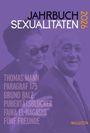 "JAHRBUCH SEXUALITÄTEN 2026. Thomas Mann, Paragraf 175, Bruno Balz, Pubertätsblocker, Faika El-Nagashi, Fünf Freunde." Ein Mann und eine Frau lächeln.