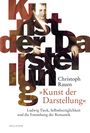"Kunst der Darstellung" von Christoph Rauen über Ludwig Tieck. Bild eines sitzenden Mannes im klassischen Stil.