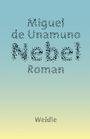 Miguel De Unamuno: Nebel, Buch