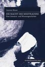 "Jeannie Moser, DIE MACHT DES MISSTRAUENS, Eine Literatur- und Wissensgeschichte. konstanz university press" auf Eislandschaft.