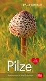 Ewald Gerhardt: Pilze, Buch