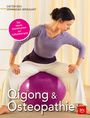 Dieter Beh: Qigong & Osteopathie, Buch